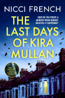Cover of The Last Days of Kira Mullan