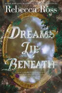 Cover of Dreams Lie Beneath