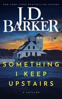 Cover of Something I Keep Upstairs