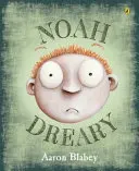 Cover of Noah Dreary