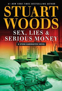 Cover of Sex, Lies, and Serious Money