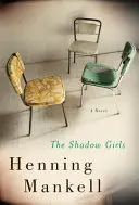 Cover of The Shadow Girls