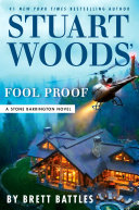 Cover of Stuart Woods' Fool Proof