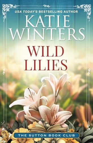 Cover of Wild Lilies