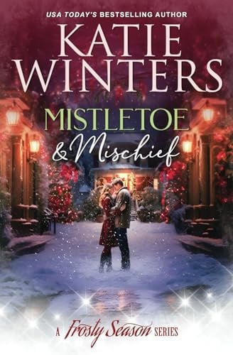 Cover of Mistletoe & Mischief