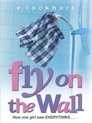 Cover of Fly on the Wall: How One Girl Saw Everything