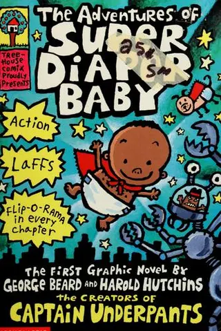 Cover of The Adventures of Super Diaper Baby