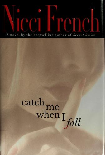 Cover of Catch Me When I Fall