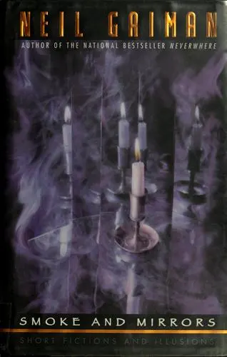 Cover of Smoke and Mirrors: Short Fictions and Illusions