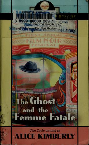 Cover of The Ghost and the Femme Fatale