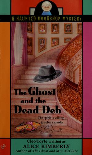 Cover of The Ghost and the Dead Deb