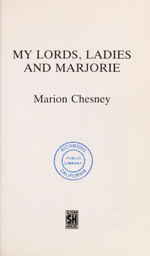 Cover of My Lords, Ladies and Marjorie
