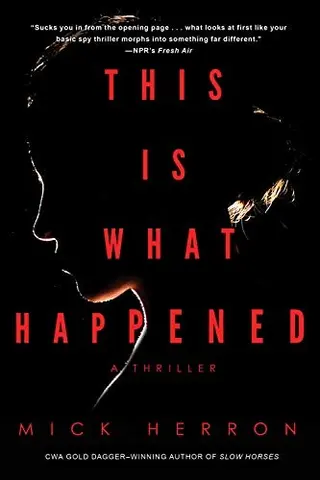 Cover of This Is What Happened