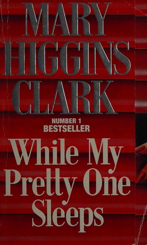 Cover of While My Pretty One Sleeps