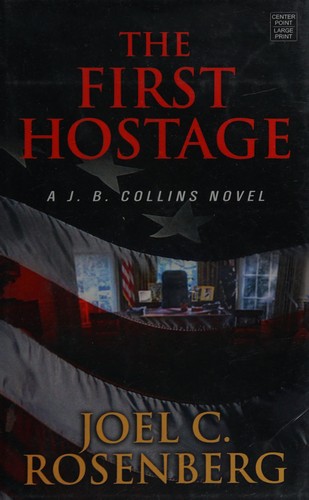 Cover of The First Hostage