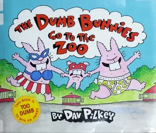 Cover of The Dumb Bunnies Go to the Zoo