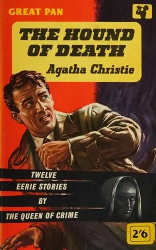 Cover of The Hound of Death and Other Stories