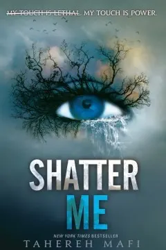 Shatter Me — series cover