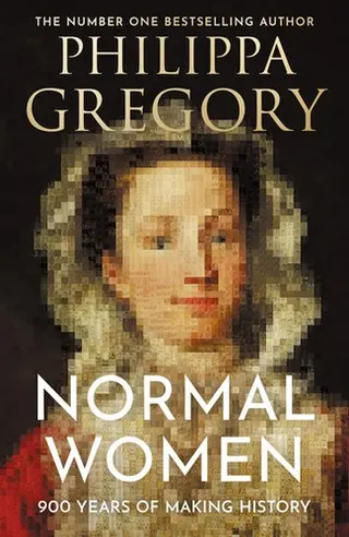 Cover of Normal Women: 900 Years of Making History