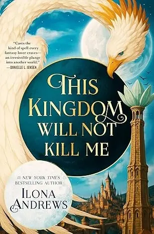 Cover of This Kingdom Will Not Kill Me