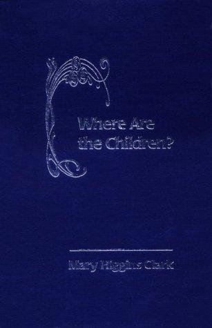 Cover of Where Are the Children?