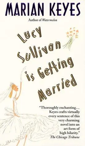 Cover of Lucy Sullivan Is Getting Married