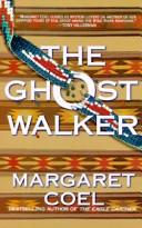 Cover of The Ghost Walker