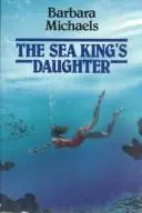 Cover of The Sea King's Daughter