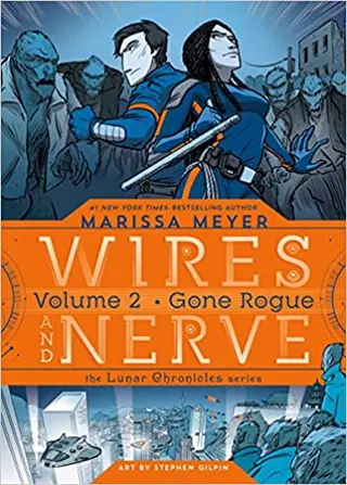 Cover of Wires and Nerve, Volume 2: Gone Rogue